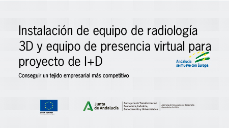 PROYECTO INNOVADOR DE INSTALACIÓN DE EQUIPO DE RADIOLOGIA 3D Y EQUIPO DE PRESENCIA VIRTUAL PARA PROYECTO DE I+D