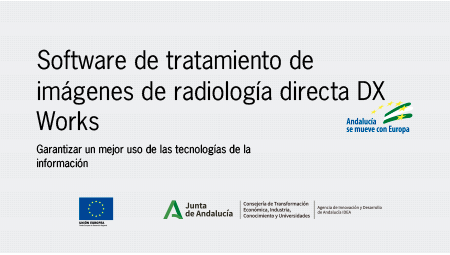 PROYECTO INNOVADOR DE INSTALACIÓN DE SOFTWARE DE TRATAMIENTO DE IMÁGENES DE RADIOLOGÍA DIRECTA DX WORKS